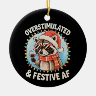 Overstimulated And Festive Af Feral Racoon Xmas Ceramic Tree Decoration