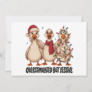 Overstimulated But Festive Christmas Goose Santa Invitation