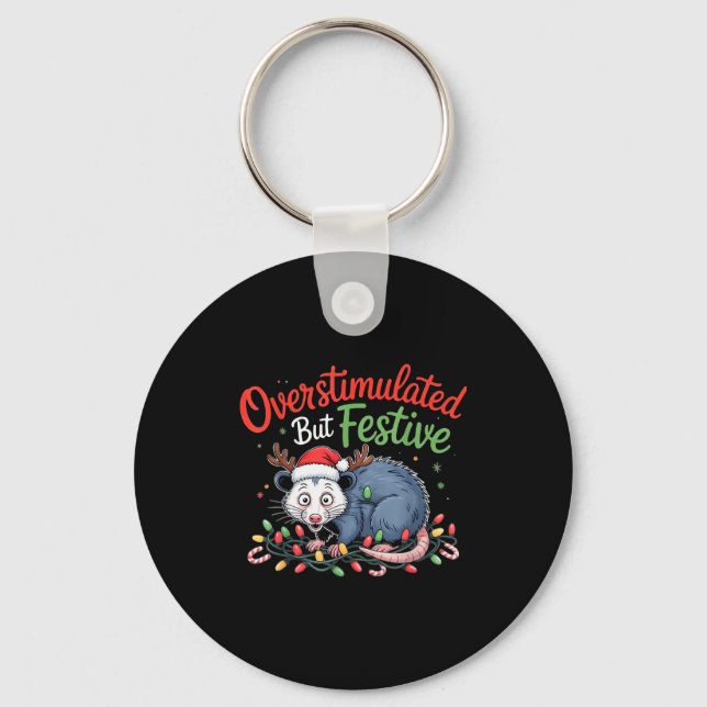 Overstimulated But Festive Funny Christmas Ossum U Key Ring (Front)