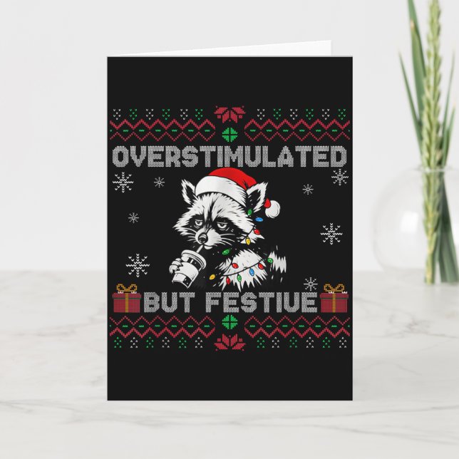 Overstimulated But Festive Ossum Ugly Sweater Chri Card (Front)