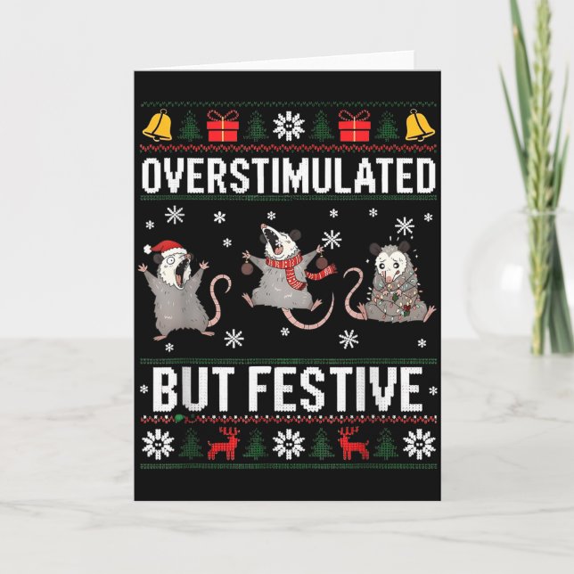 Overstimulated But Festive Ossum Ugly Sweater Chri Card (Front)
