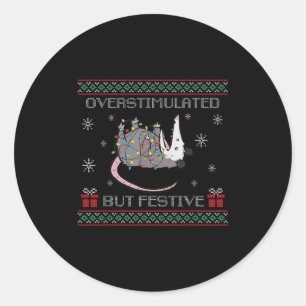 Overstimulated But Festive Ossum Ugly Sweater Chri Classic Round Sticker