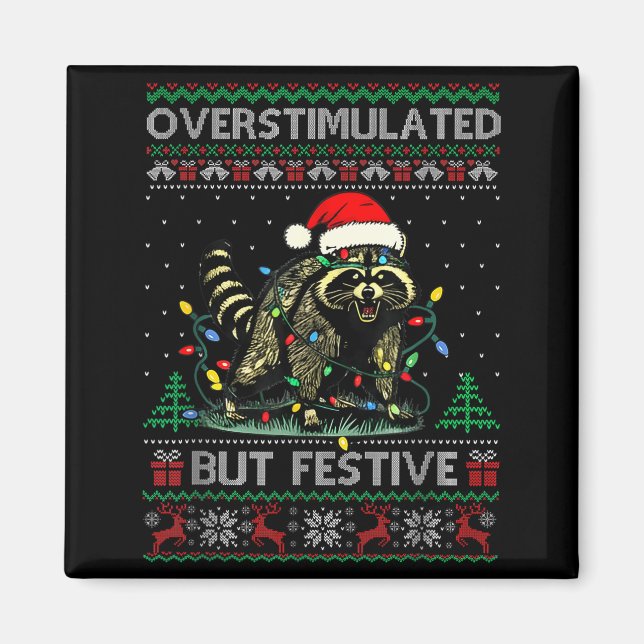 Overstimulated But Festive Raccoon Christmas Pajam Magnet (Front)