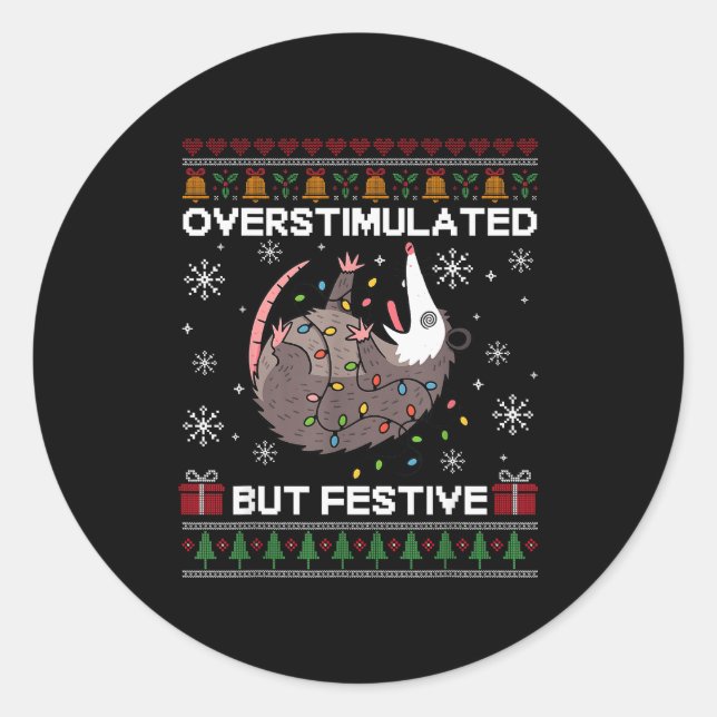 Overstimulated But Festive Ssum Christmas For Men  Classic Round Sticker (Front)