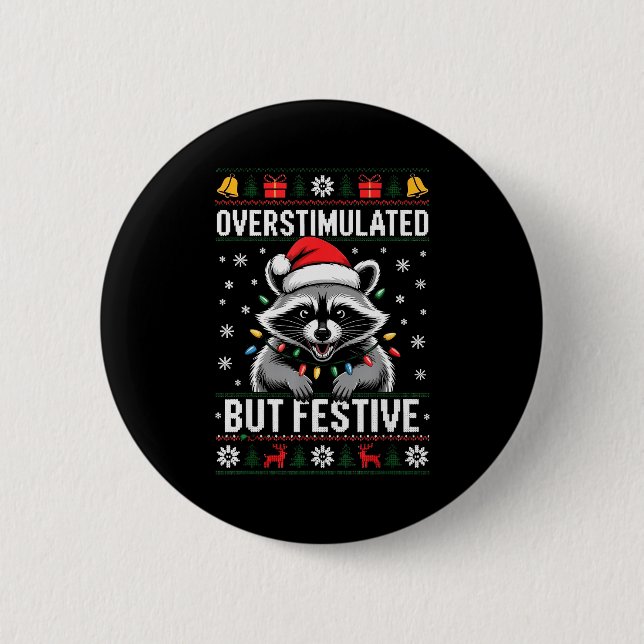 Overstimulated But Festive Ssum Christmas Pajamas  6 Cm Round Badge (Front)