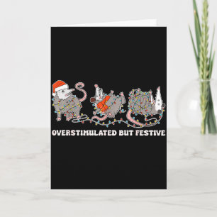 Overstimulated But Festive Ssum Christmas Ugly Xma Card