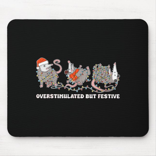 Overstimulated But Festive Ssum Christmas Ugly Xma Mouse Mat (Front)
