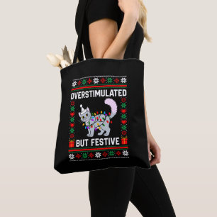 Overstimulated But Festive Ugly Christmas Cat Tote Bag