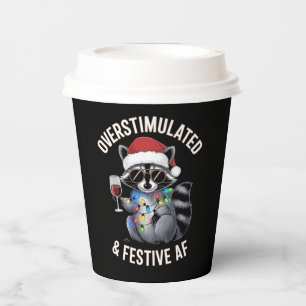 Overstimulated & Festive AF Racoon Espresso Lover Paper Cups