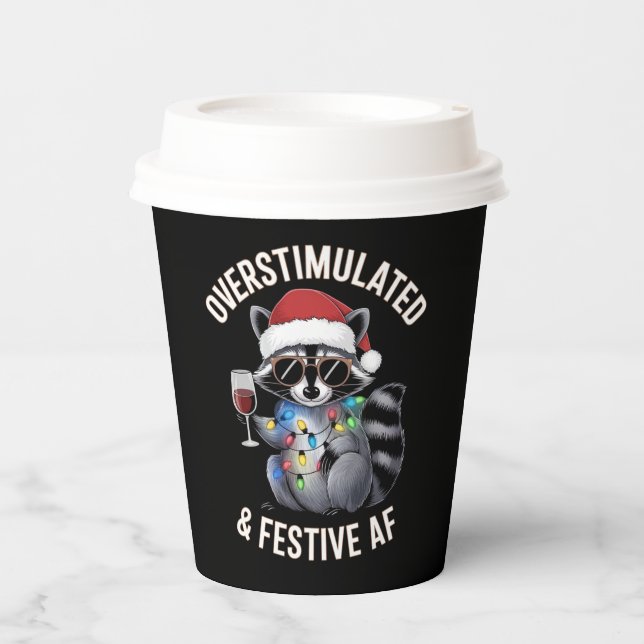 Overstimulated & Festive AF Racoon Espresso Lover Paper Cups (Front)