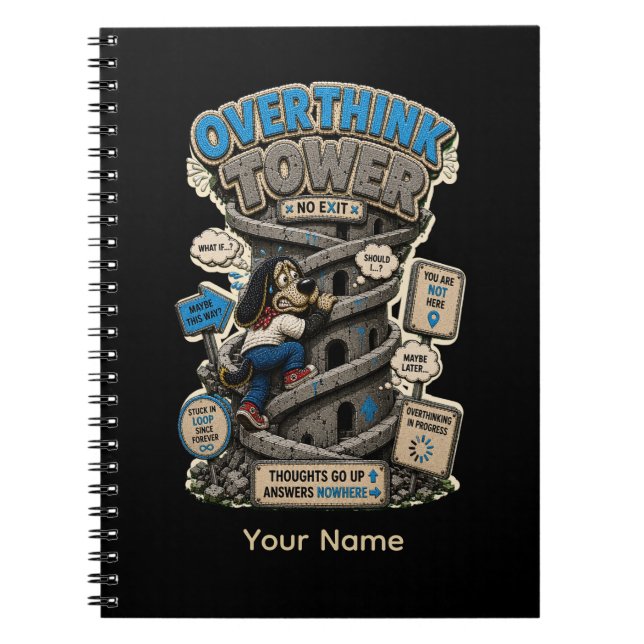 Overthink Tower No Exit Personalised Funny Spiral Notebook (Front)