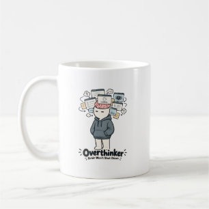 Overthinker Brain Won't Shut Down Funny Meme Coffee Mug