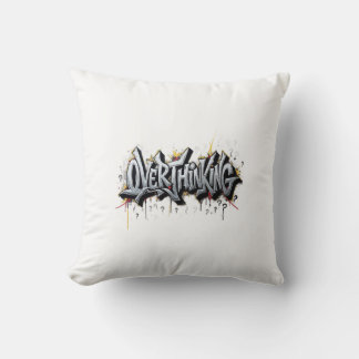 Overthinking Chaos Cushion