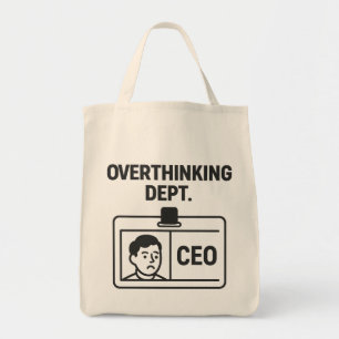 Overthinking Dept. – CEO Funny Minimalist tote bag