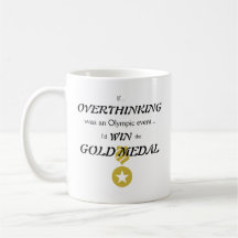 Overthinking Gold Medal 