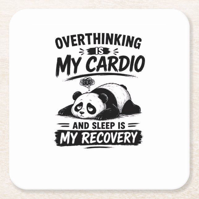 Overthinking Is My Cardio Square Paper Coaster (Front)
