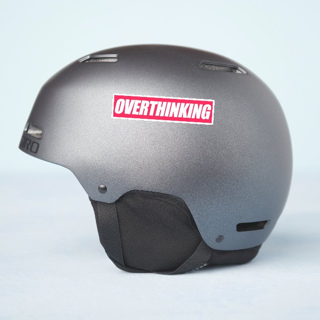 Overthinking Quote Sticker (Helmet Side)