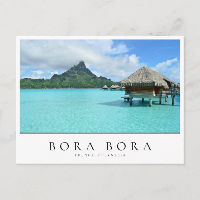 Overwater resort in Bora Bora, French Polynesia Postcard (Front)