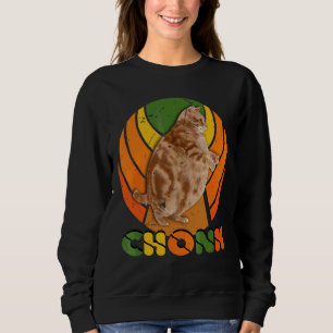 Overweight Chubby Chonk Cat Meme Memes Sweatshirt