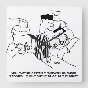 Overworked Doctors Square Wall Clock