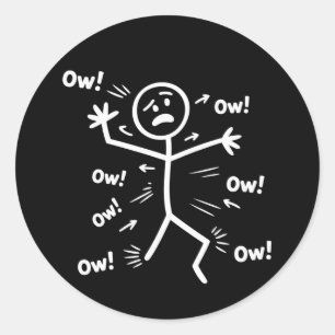 Ow Ow Ow Comedy Stick Character Funny Chronic Pain Classic Round Sticker
