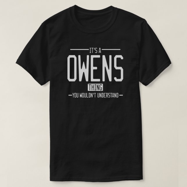 Owens funny surname funny family T-Shirt (Design Front)