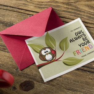'Owl Always Be Your Friend' Classroom Valentine Holiday Postcard