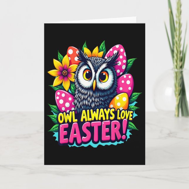 Owl Always Love Easter Colourful Happy Easter Eggs Card (Front)