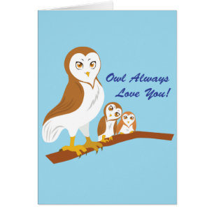Owl Always Love You!