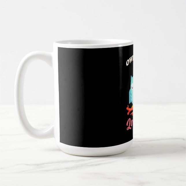 Owl Always Love You Coffee Mug (Left)