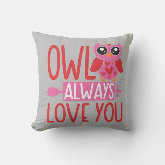 Owl Always Love You Cushion (Front)