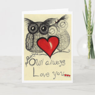 Owl Always Love You... (Greeting card for your lov