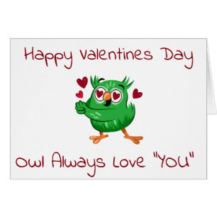 ***OWL*** ALWAYS LOVE YOU-MY VALENTINE