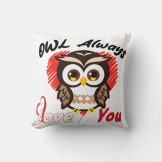 Owl Always Love You, Owl lovers Cushion