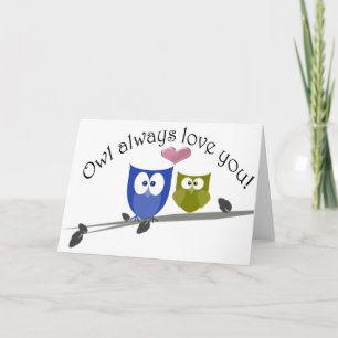 Owl always love you, play Owls Art Card