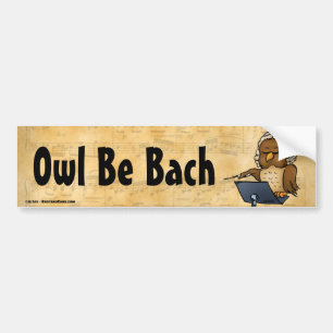 Owl Be Bach Funny Owl Cartoon Bumper Sticker