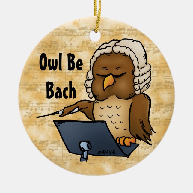 Owl Be Bach Funny Owl Cartoon Ceramic Tree Decoration (Front)