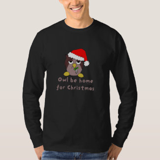 Owl Be Home (Dark) T-Shirt