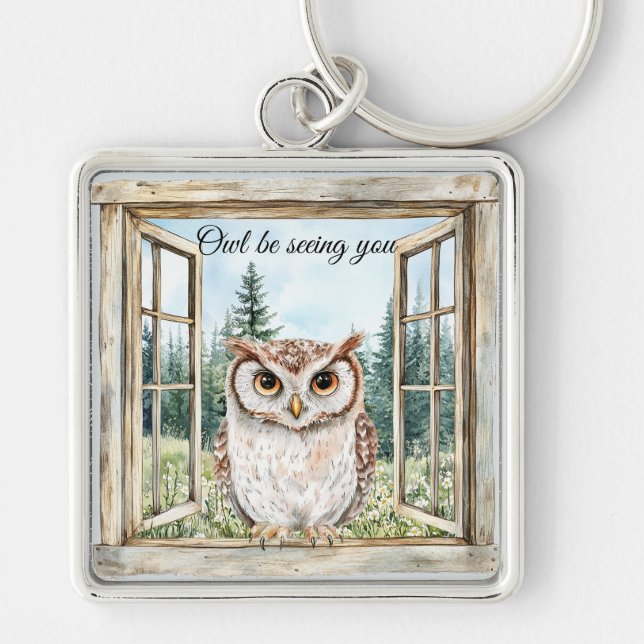 Owl Be Seeing You Key Ring (Front)