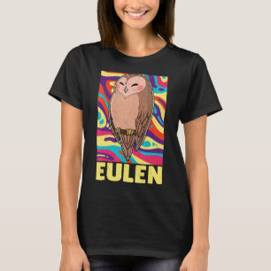 Owl Birds Ornithologist Biology Biologist Night Cu T-Shirt