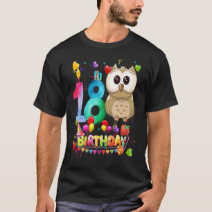 Owl Birthday 18 Year Old Kids 18th Owl Birthday T-Shirt