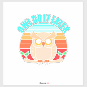 Owl Do It Later