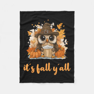 Owl Fall Thanksgiving It´s Fall Yáll Fleece Blanket