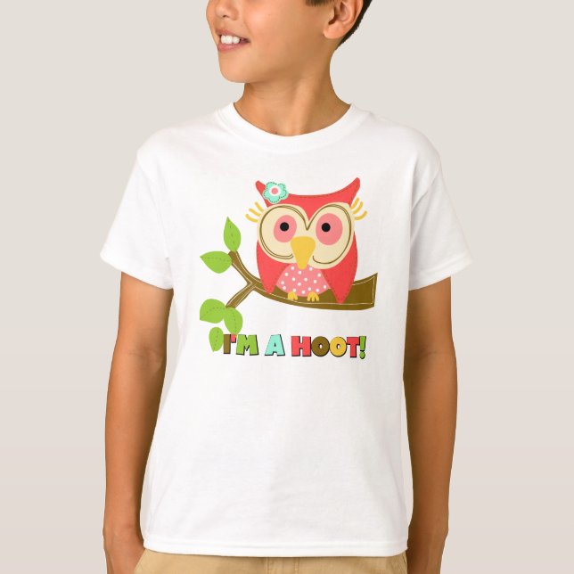 Owl I'm a Hoot T-Shirt (Front)