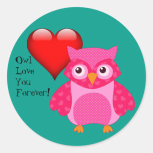 Owl Love You Forever! Valentine Love Sticker