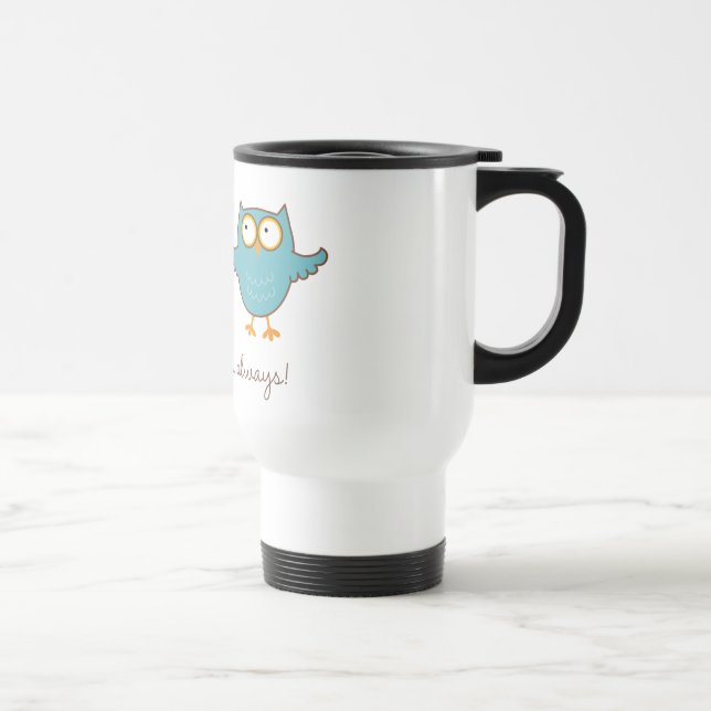 owl love you travel mug (Right)