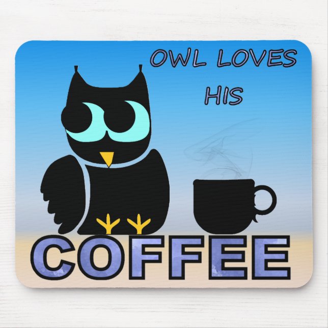 Owl Loves His Coffee Mouse Mat (Front)