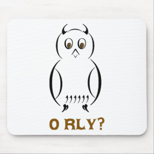 Owl O'Rly Mouse Mat