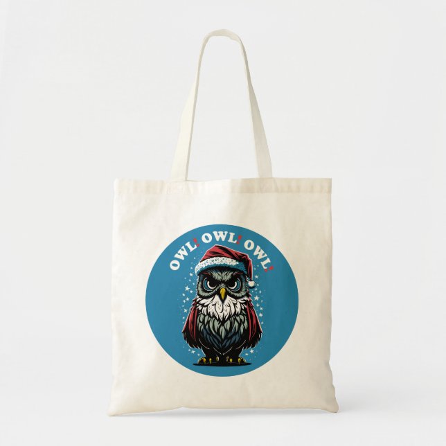 Owl! Owl! Owl! Christmas Pun | Santa Claus Owl Tote Bag (Front)