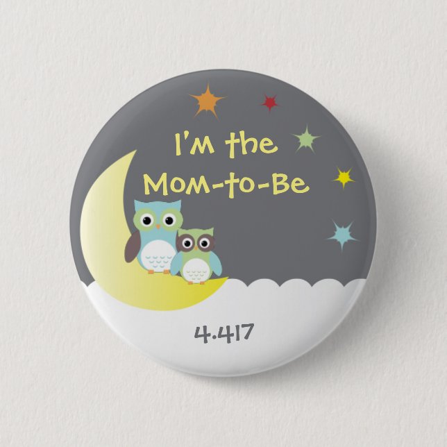 Owl Themed Baby Shower Button for New Mum (Front)